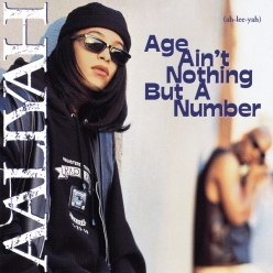 Aaliyah - Age Aint Nothing But a Number